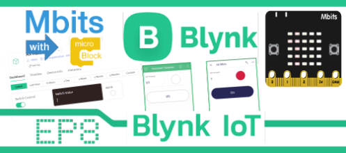 Mbits บทที่ 8 ใช้งาน IoT กับ Blynk 2.0